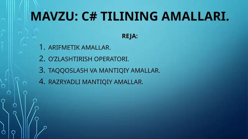 Arifmetika va C# tilining amallari