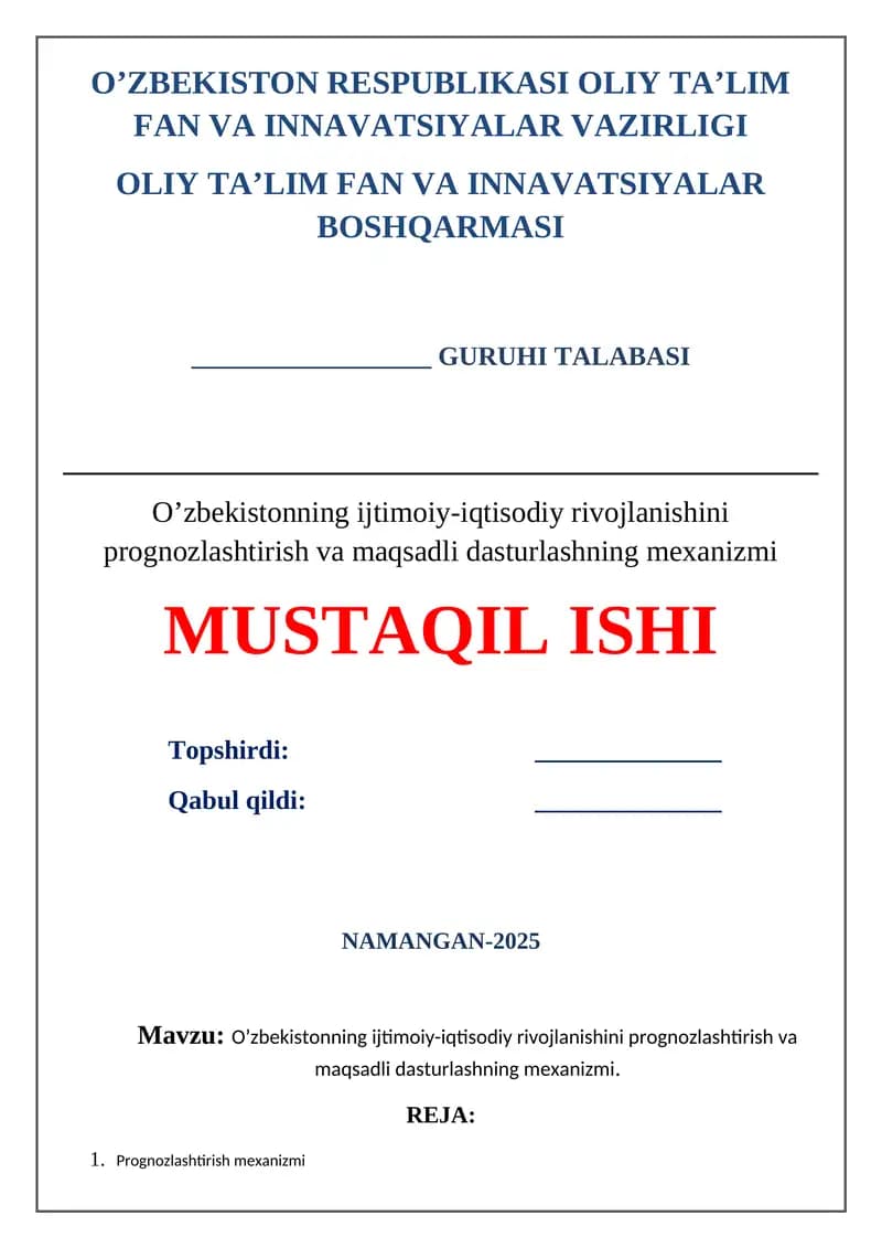 O‘zbekistonning ijtimoiy-iqtisodiy rivojlanishini prognozlashtirish va maqsadli dasturlashning mexanizmi