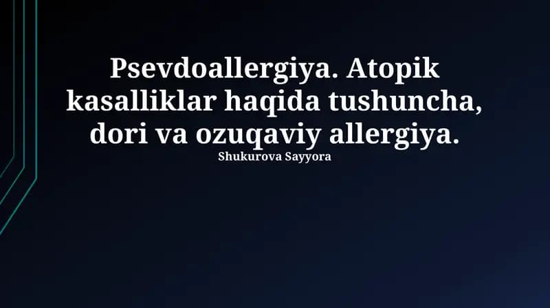 Psevdoallergiya: Ta'rif, Sabablari va Mexanizmlari