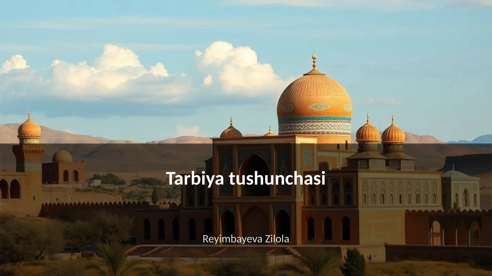 Tarbiya tushunchasi