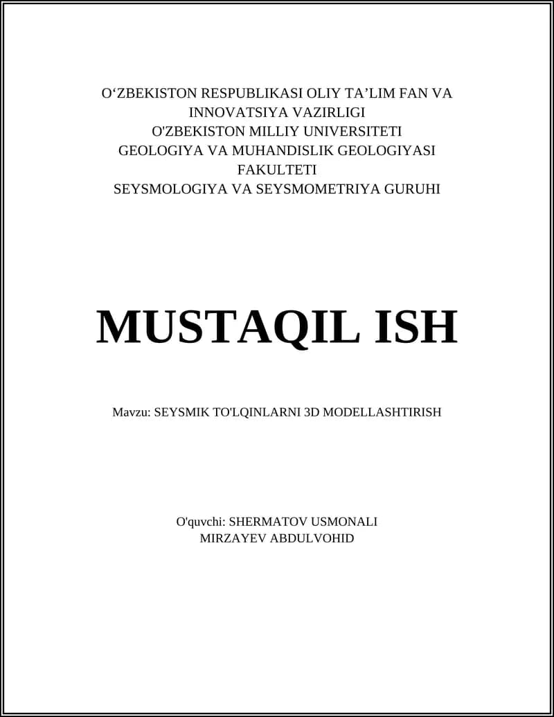 SEYSMIK TO'LQINLARNI 3D MODELLASHTIRISH