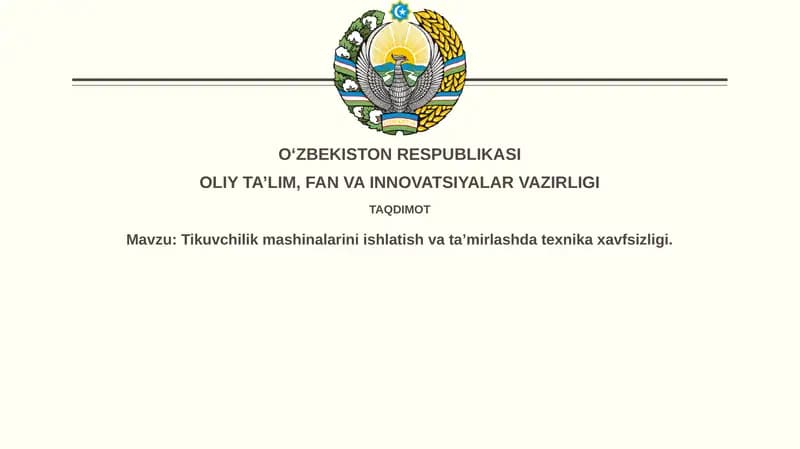 Tikuvchilik mashinalarini ishlatisih va taʼmirlashda texnika xavfsizligi
