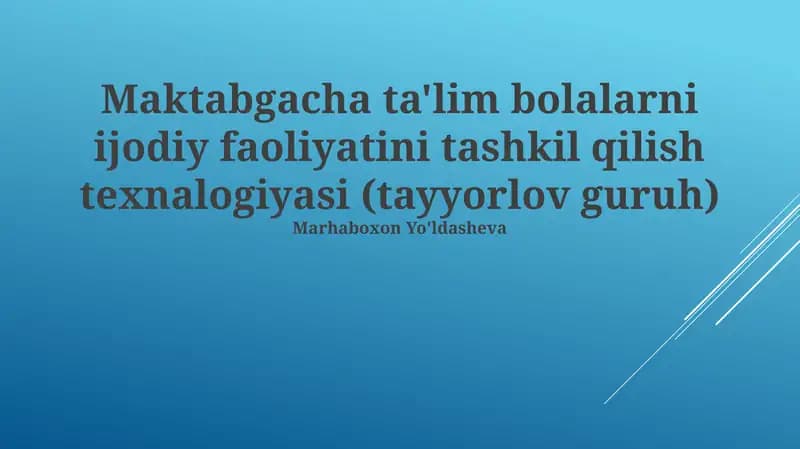 Ijodiy faoliyatni tashkil etish texnologiyasi