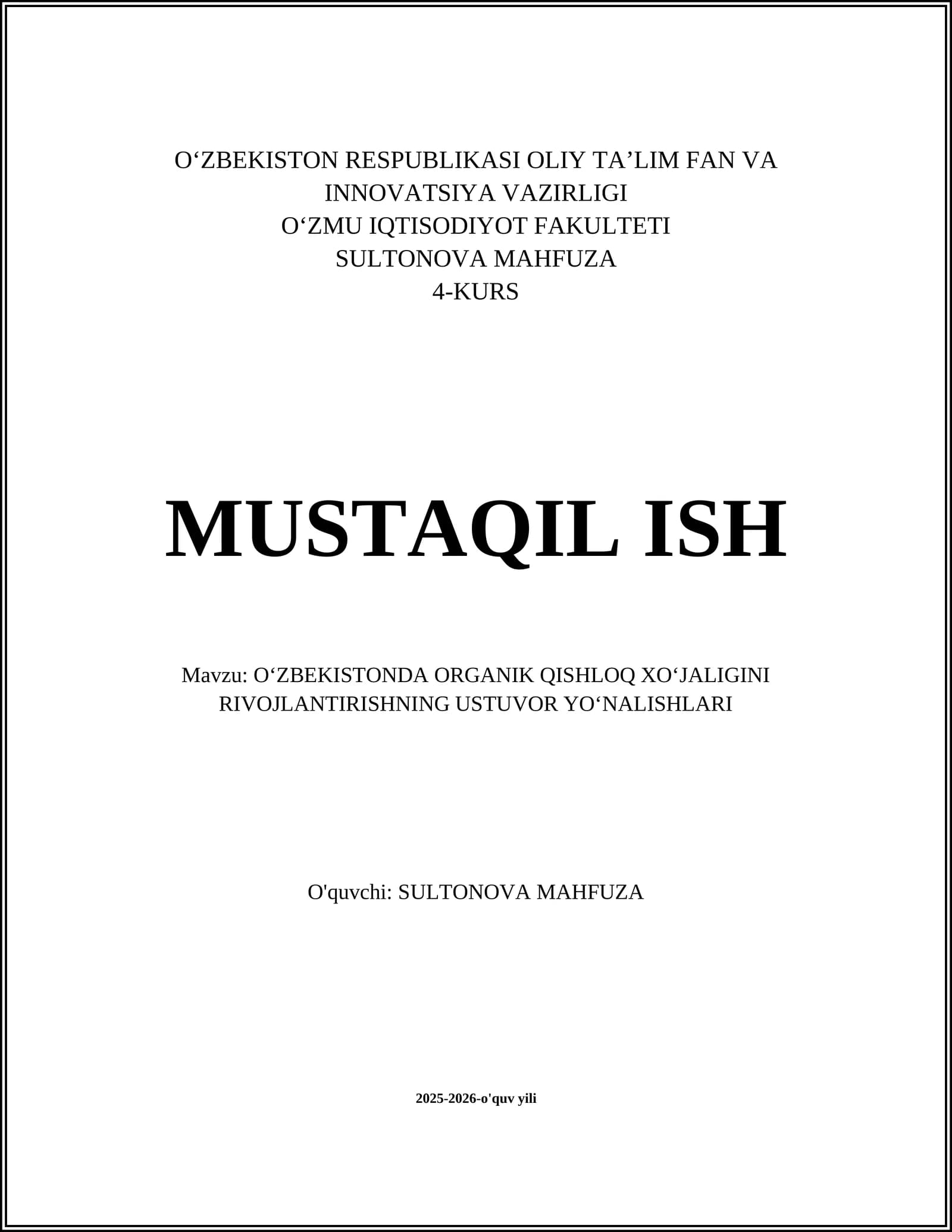 OʻZBEKISTONDA ORGANIK QISHLOQ XOʻJALIGINI RIVOJLANTIRISHNING USTUVOR YOʻNALISHLARI