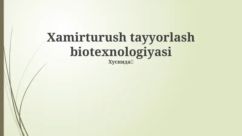 Xamirturush Biotexnologiyasi
