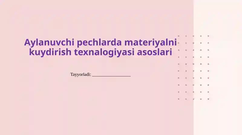 Aylanuvchi pechlardamateriyalnikuydirishtexnalogiyasiasoslari