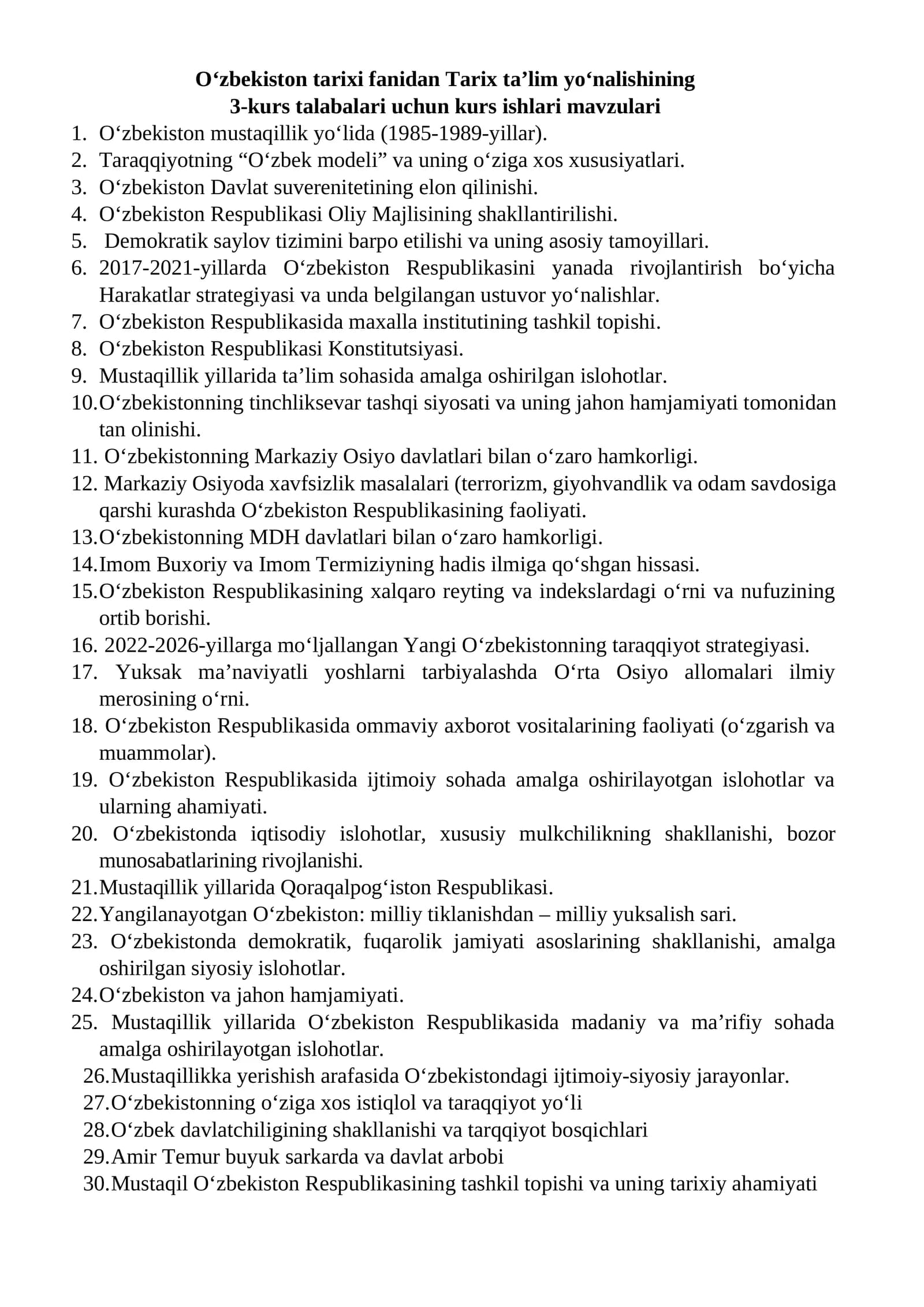 Oʻzbekiston tarixi fanidan Tarix taʼlim yoʻnalishining 3-kurs talabalari uchun kurs ishlari