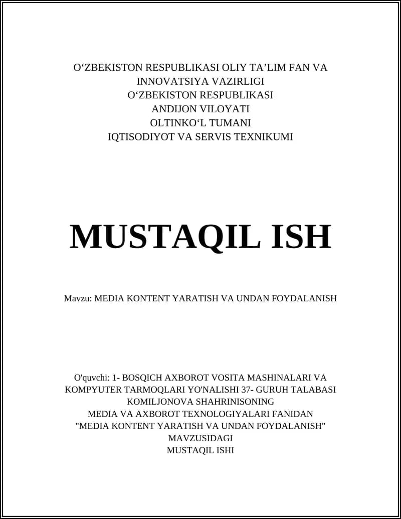 MEDIA KONTENT YARATISH VA UNDAN FOYDALANISH