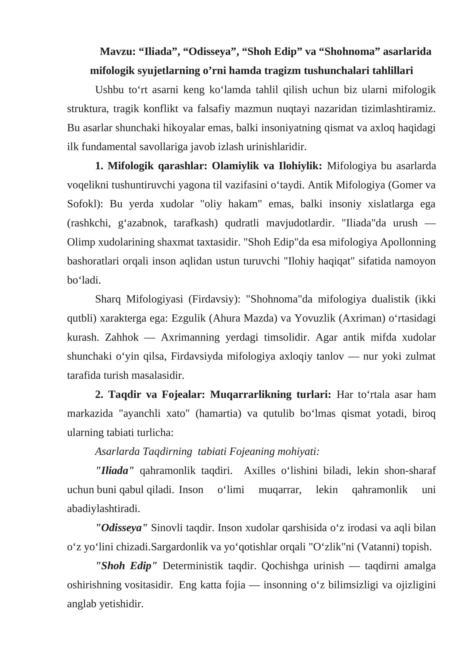 “Iliada”, “Odisseya”, “Shoh Edip” va “Shohnoma” asarlarida mifologik syujetlarning o’rni hamda tragizm tushunchalari tahlillari