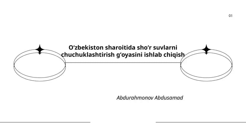 Oʻzbekiston sharoitida shoʻr suvlarni chuchuklashtirish gʻoyasini ishlab chiqish