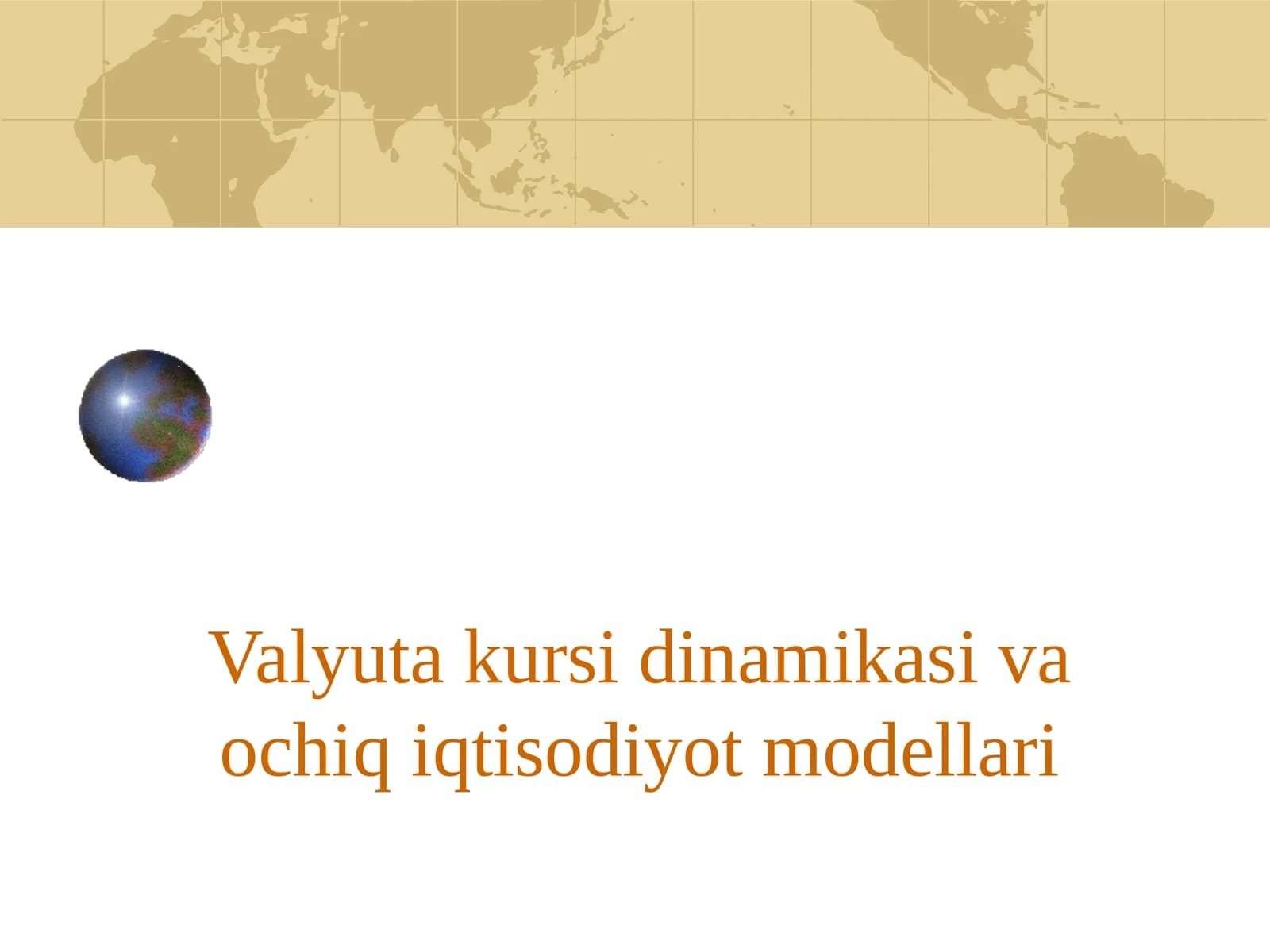 Valyuta kursi dinamikasi va ochiq iqtisodiyot modellari