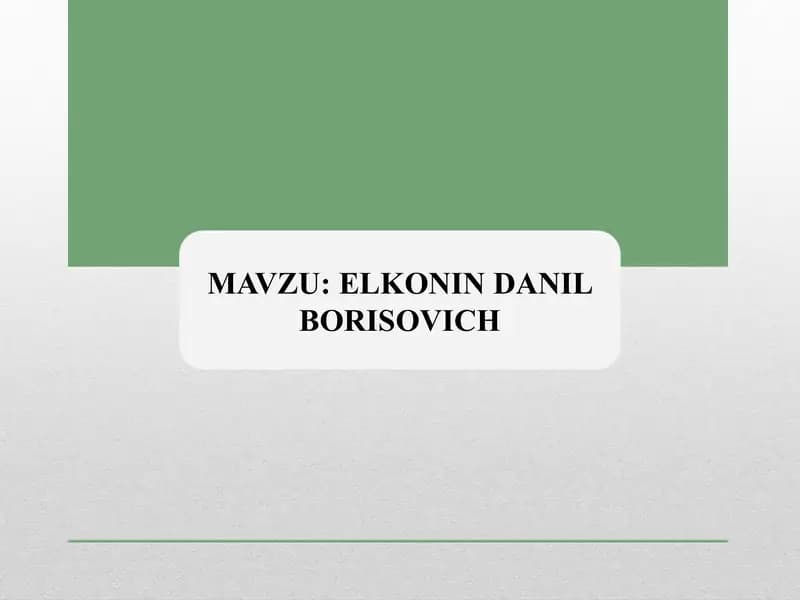 ELKONIN DANIL BORISOVICH