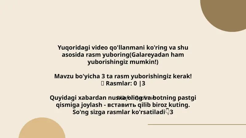 Yuqoridagi video qo'llanmani ko'ring va shu asosida rasm yuboring(Galareyadan ham yuborishingiz mumkin!)