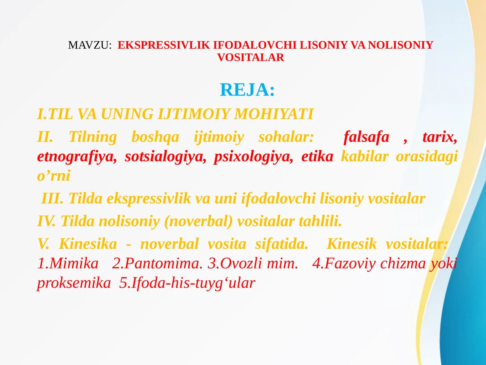 EKSPRESSIVLIK IFODALOVCHI LISONIY VA NOLISONIY VOSITALAR