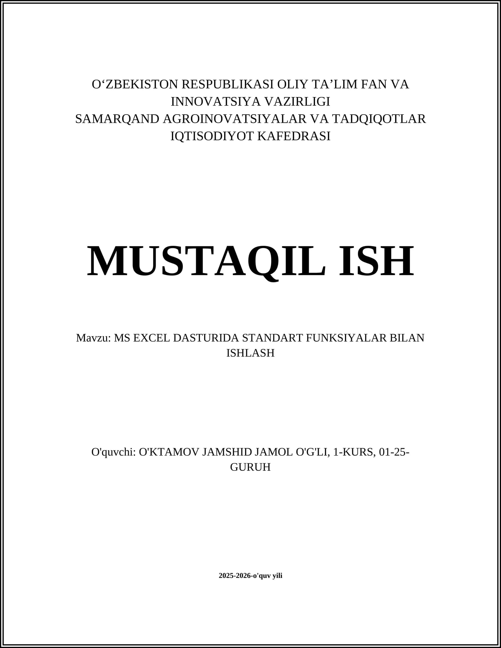 MS EXCEL DASTURIDA STANDART FUNKSIYALAR BILAN ISHLASH