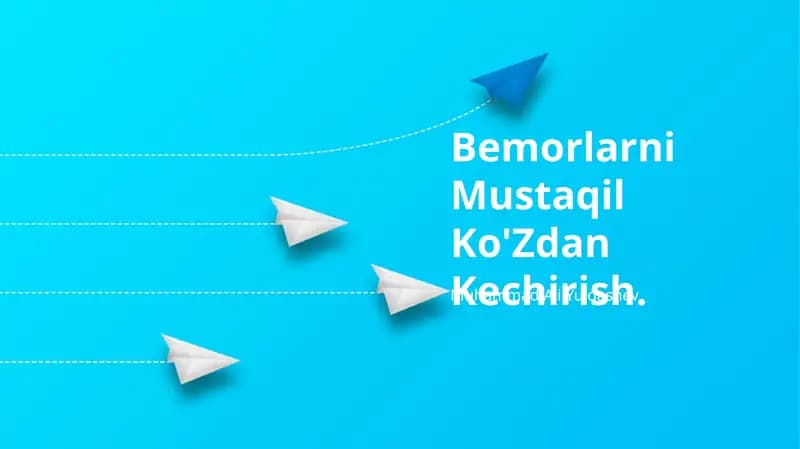 Bemorlarni Mustaqil Ko'Zdan Kechirish