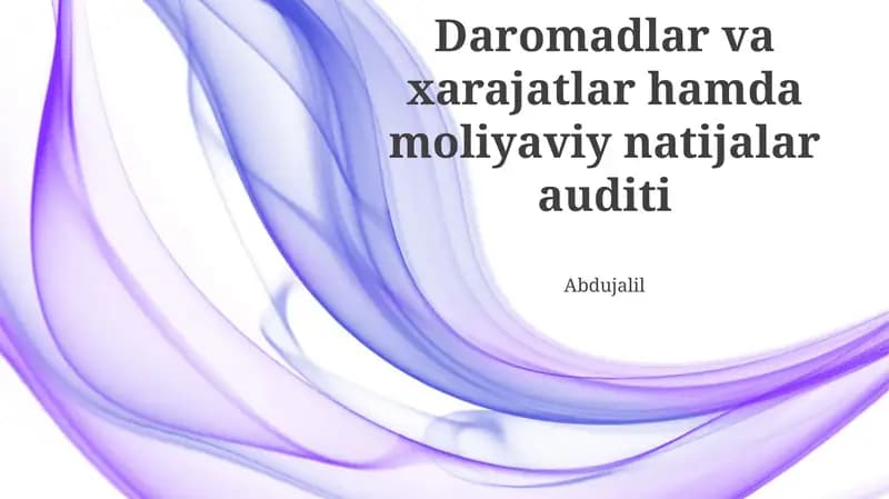 Daromadlar va xarajatlar hamda moliyaviy natijalar auditi