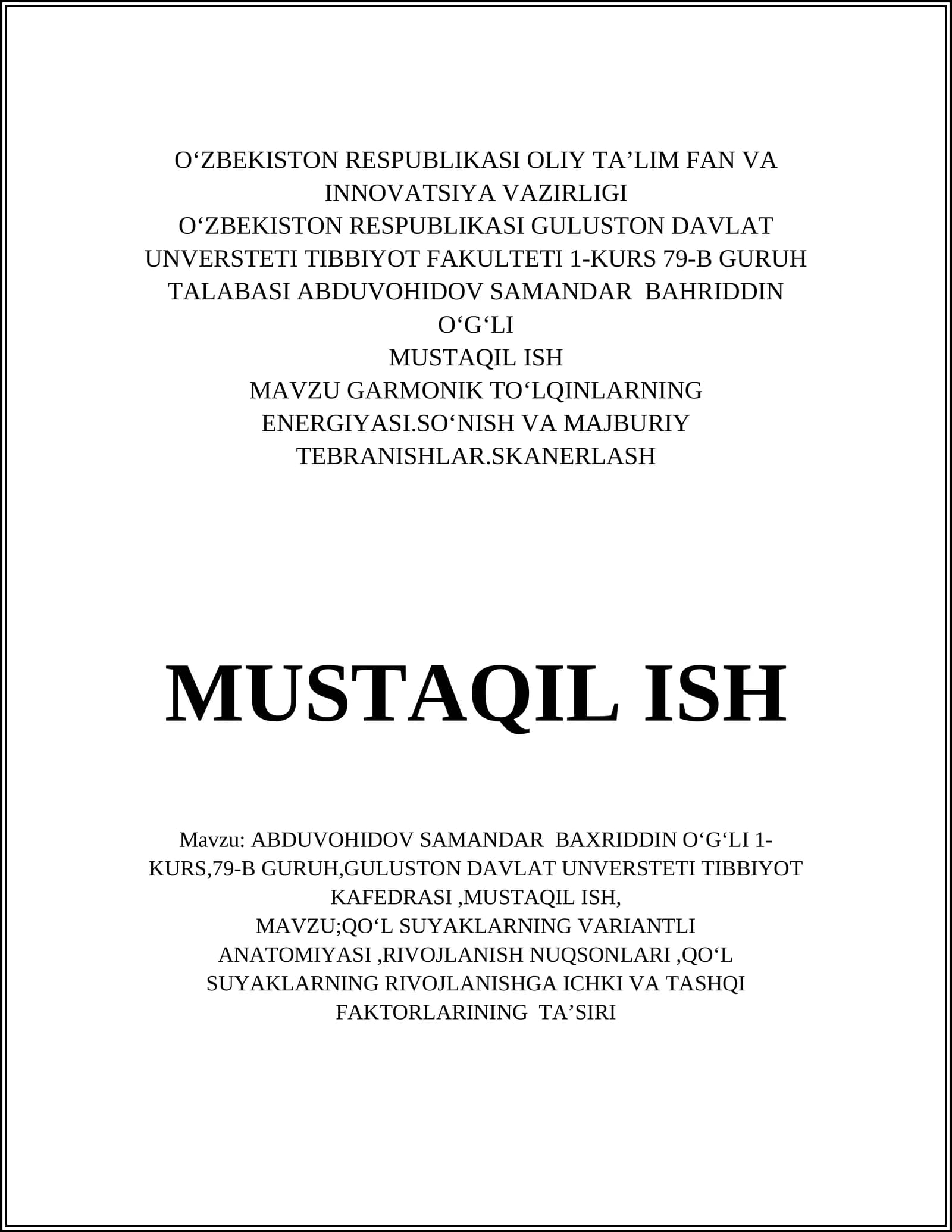 MAVZU GARMONIK TOʻLQINLARNING ENERGIYASI.SOʻNISH VA MAJBURIY TEBRANISHLAR.SKANERLASH