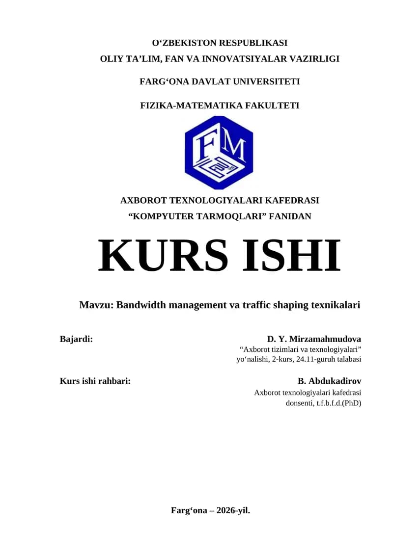 Bandwidth management va traffic shaping texnikalari KURS ISHI