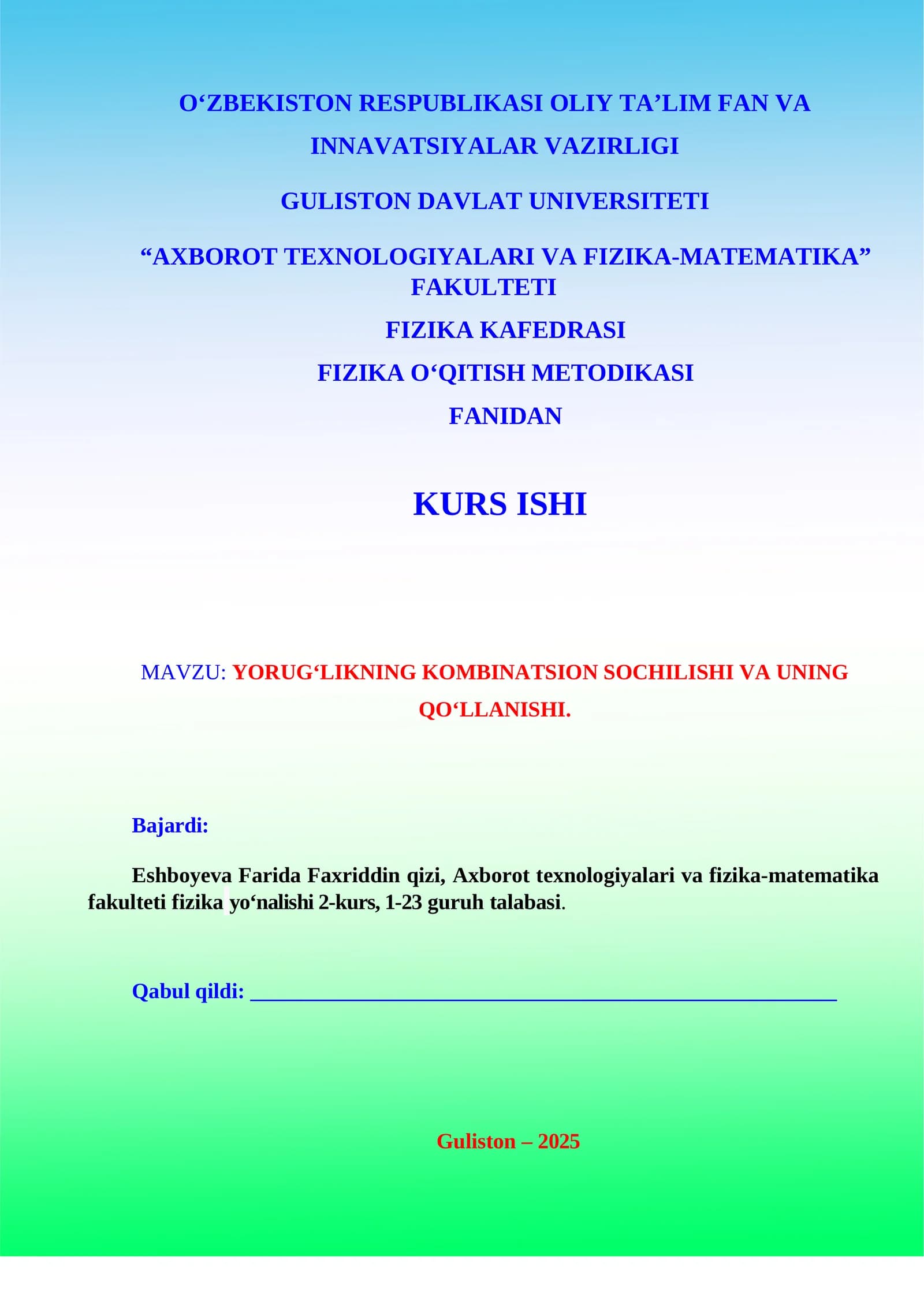 YORUG‘LIKNING KOMBINATSION SOCHILISHI VA UNING QO‘LLANISHI