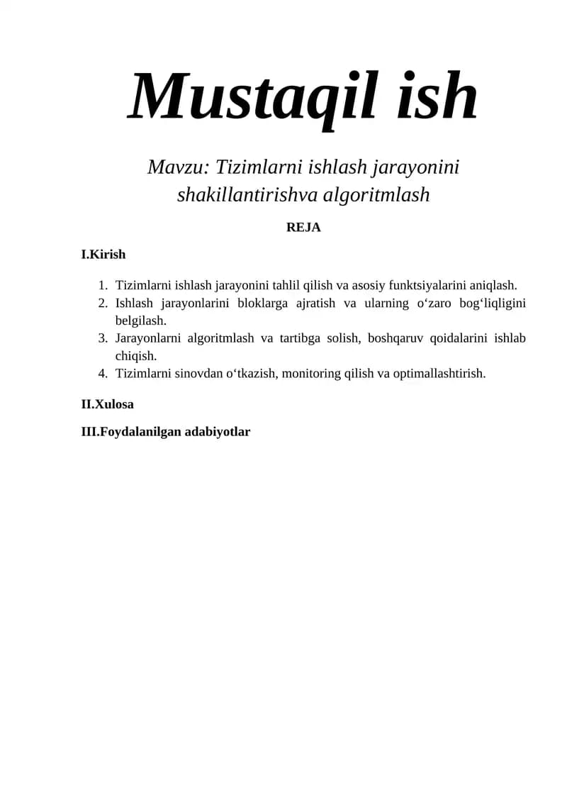 Tizimlarni ishlash jarayonini shakillantirish va algoritmlash