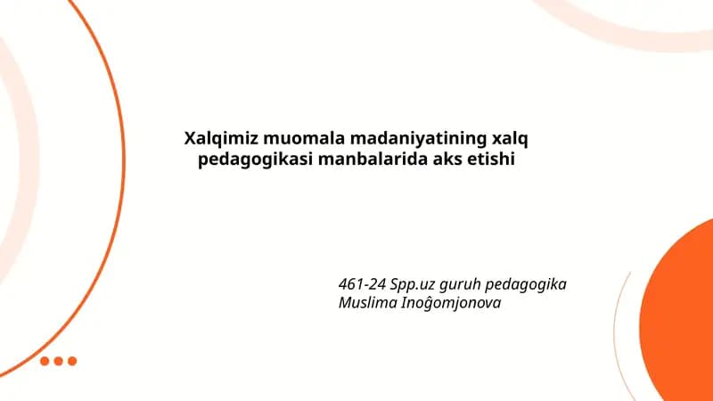 Xalqimiz muomala madaniyatining xalq pedagogikasi manbalarida aks etishi