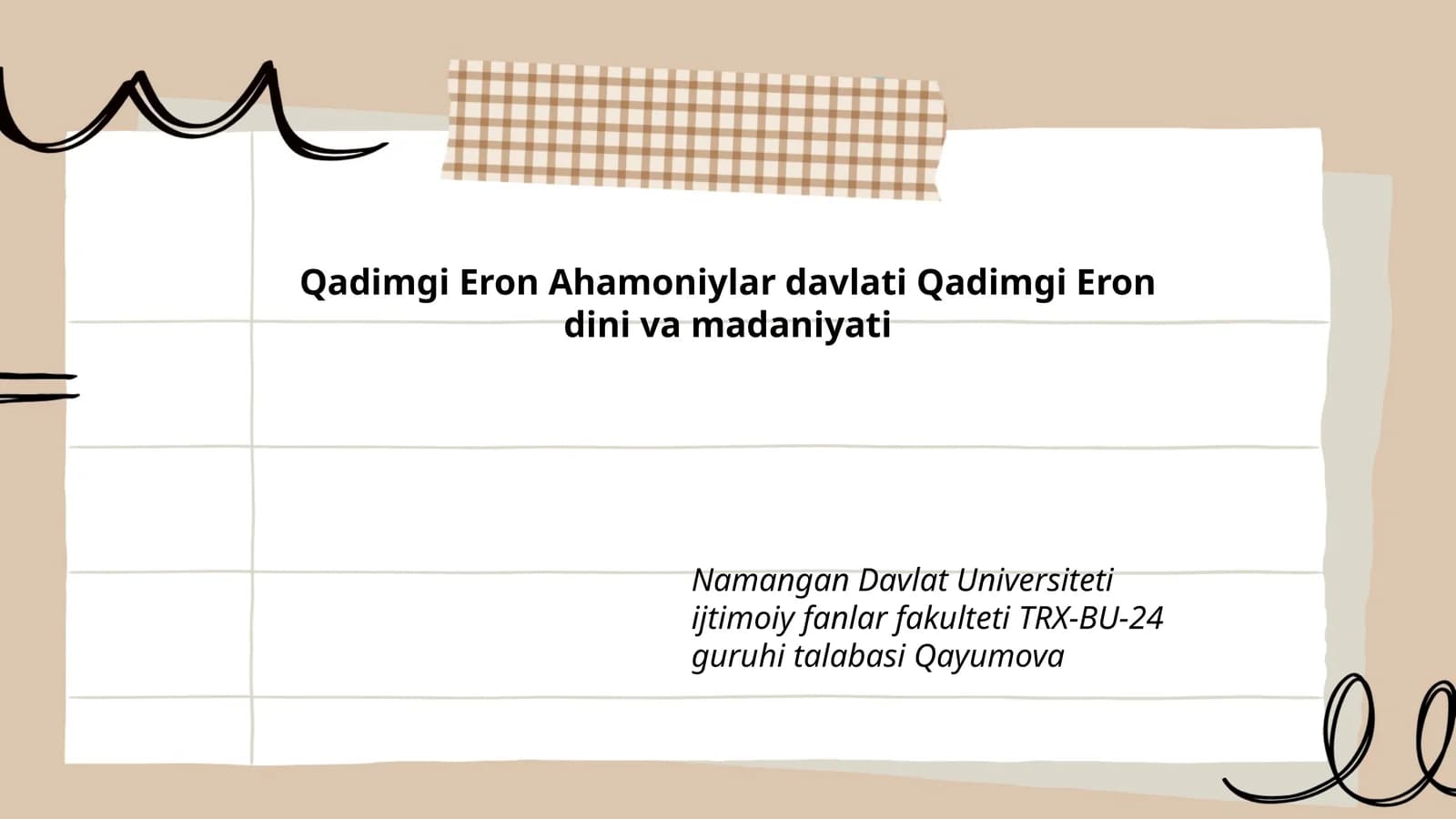 Qadimgi Eron Ahamoniylar davlati Qadimgi Eron dini va madaniyati