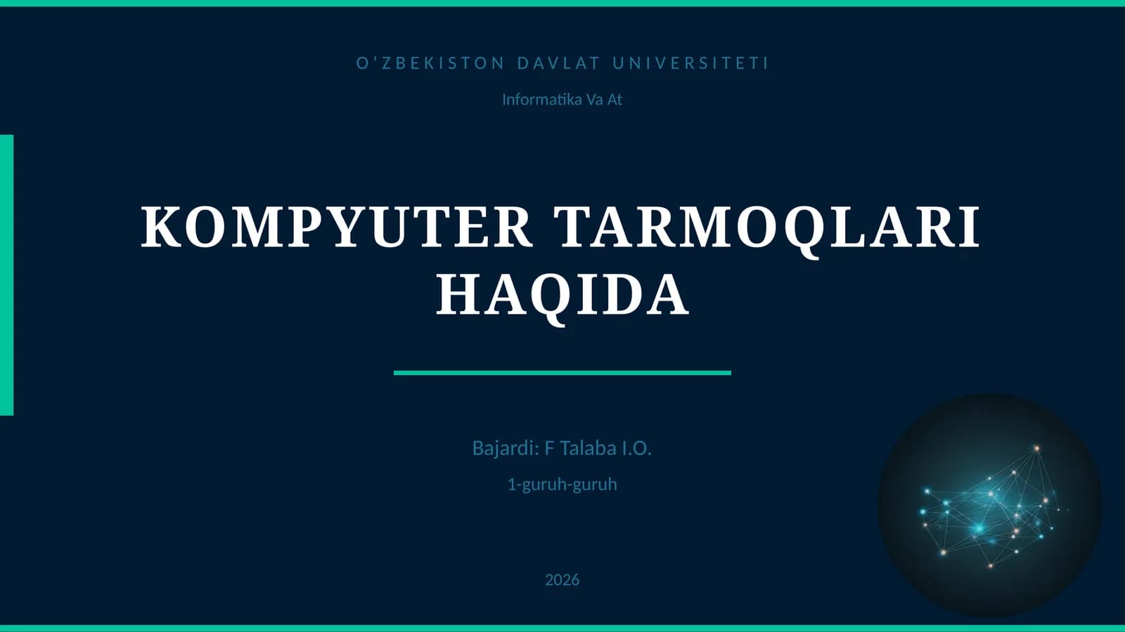KOMPYUTER TARMOQLARI HAQIDA