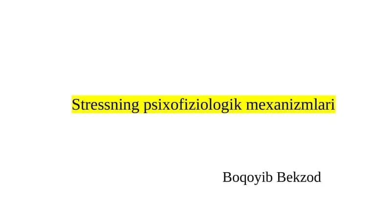 Stressning psixofiziologik mexanizmlari