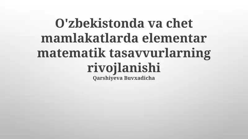 Elementar matematik tasavvurlarning rivojlanishi