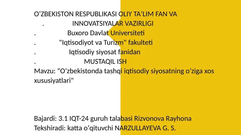 O’zbekistonda tashqi iqtisodiy siyosatning o’ziga xos xususiyatlari