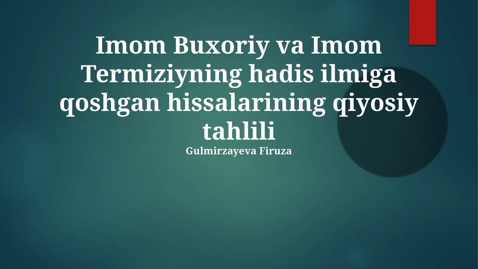 Imom Buxoriy va Imom Termiziyning hadis ilmiga qoshgan hissalarining qiyosiy tahlili