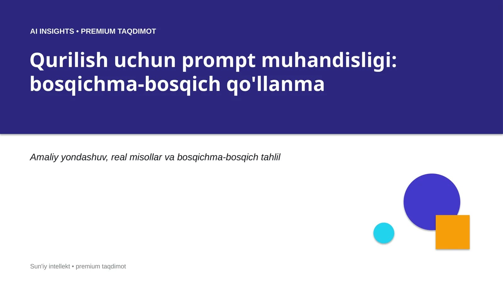 Qurilish uchun prompt muhandisligi: bosqichma-bosqich qo'llanma
