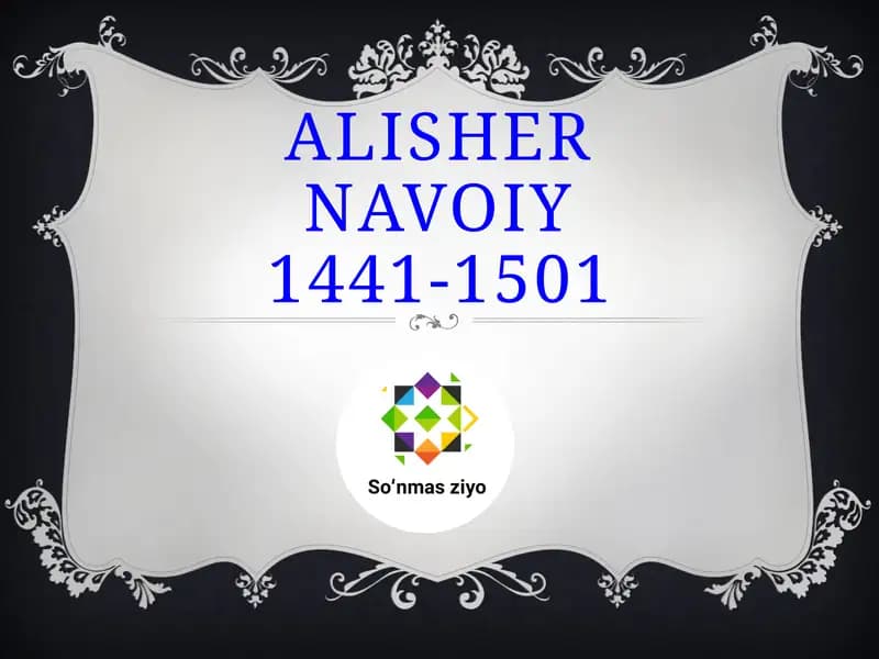 Alisher Navoiy hayoti va ijodi