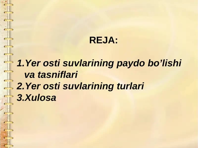 Yer osti suvlarining paydo bo’lishi va tasniflari