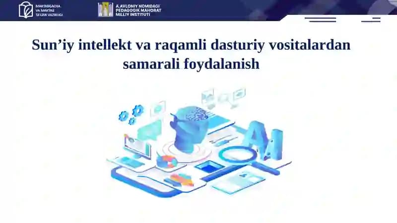 Sun’iyintellekt va raqamli dasturiy vositalar