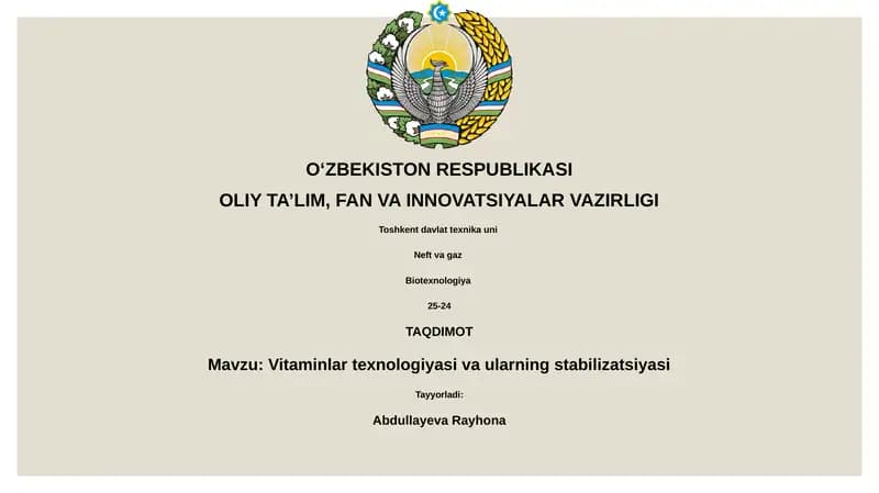 Vitaminlar texnologiyasi va ularning stabilizatsiyasi