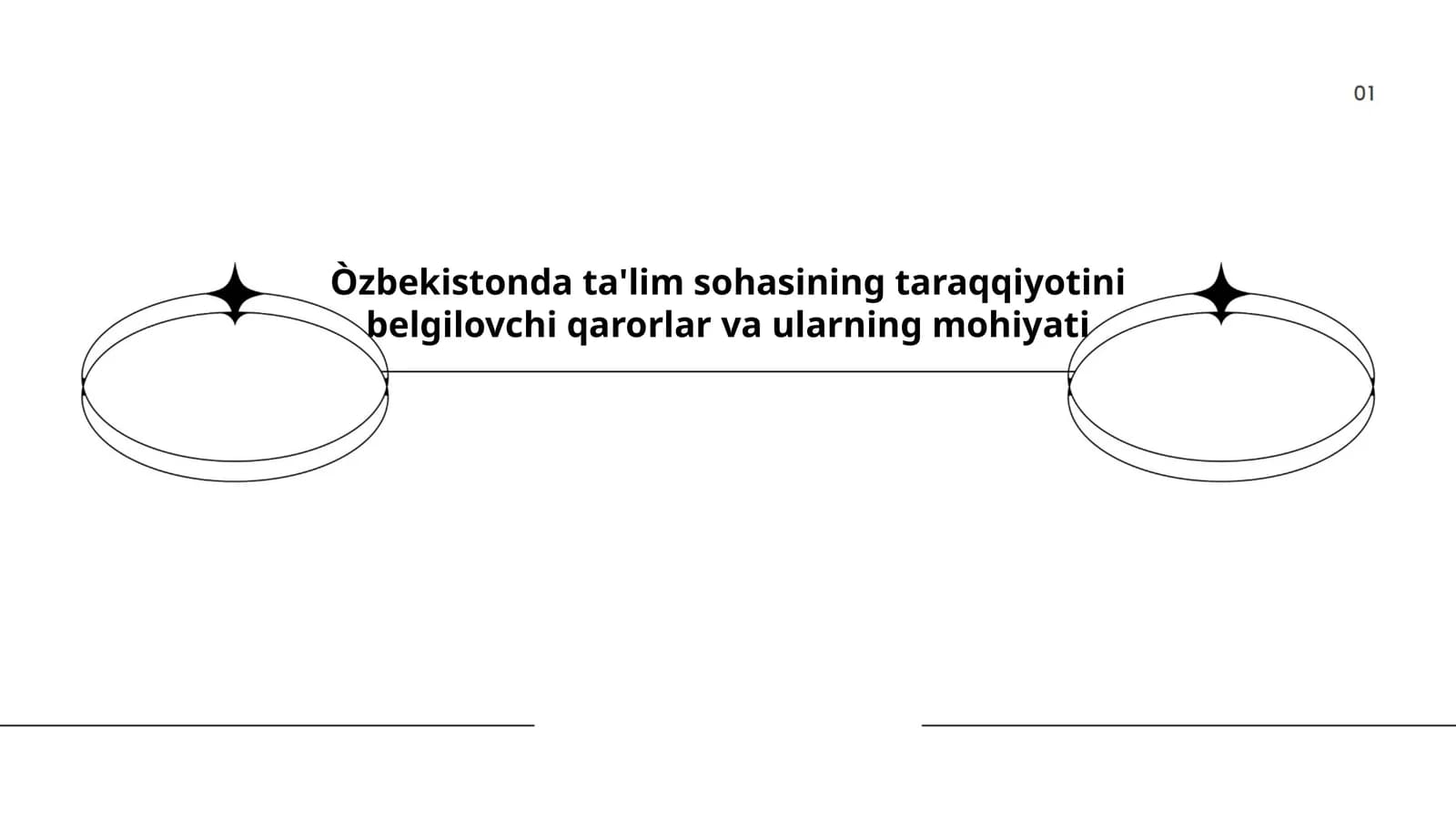 O'zbekistonda ta'lim sohasining taraqqiyotini belgilovchi qarorlar va ularning mohiyati