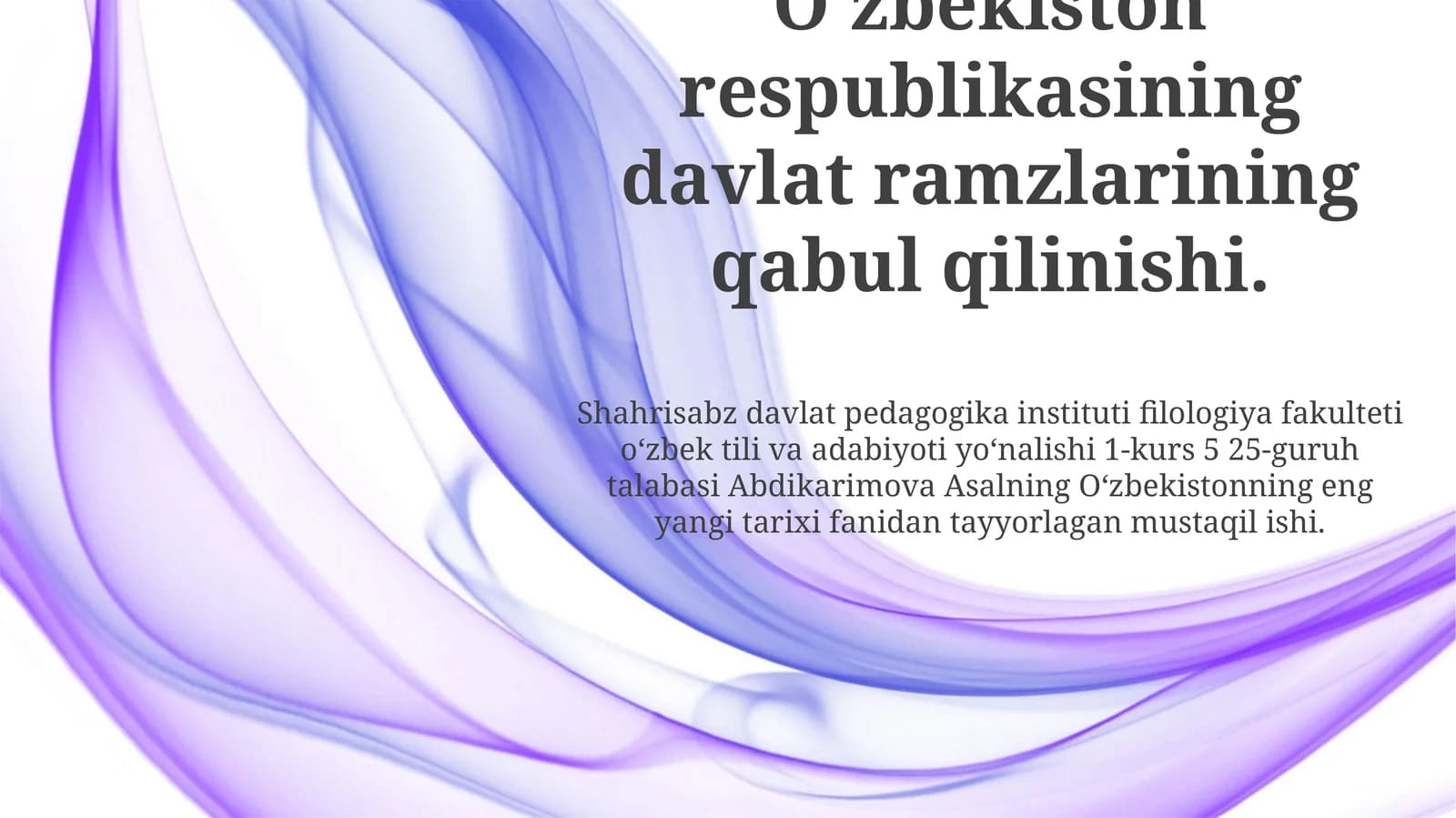 O'zbekiston Respublikasi Davlat Ramzlari: Tarix va Ma'no