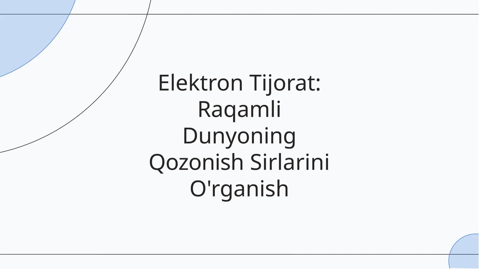 Elektron Tijorat: Raqamli Dunyoning Qozonish Sirlarini O'rganish