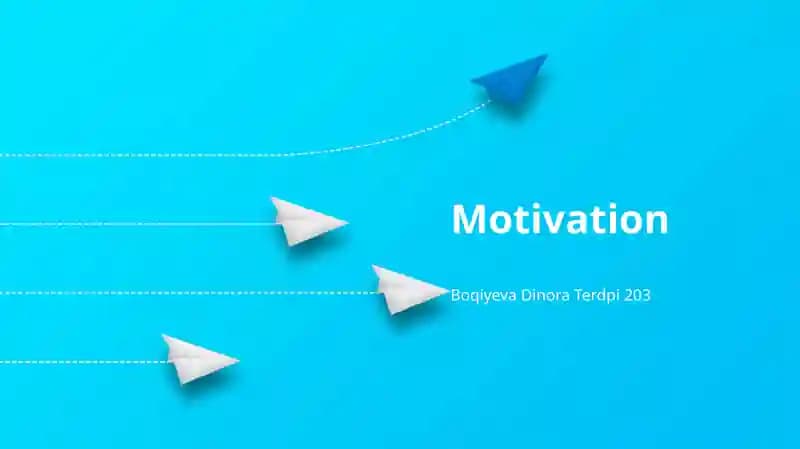 Motivation