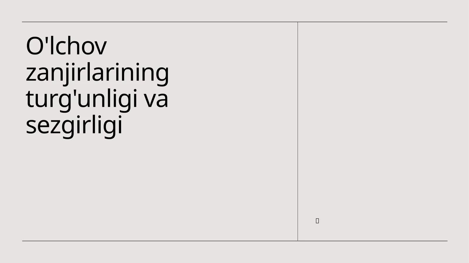 O'lchov zanjirlarining turg'unligi va sezgirligi