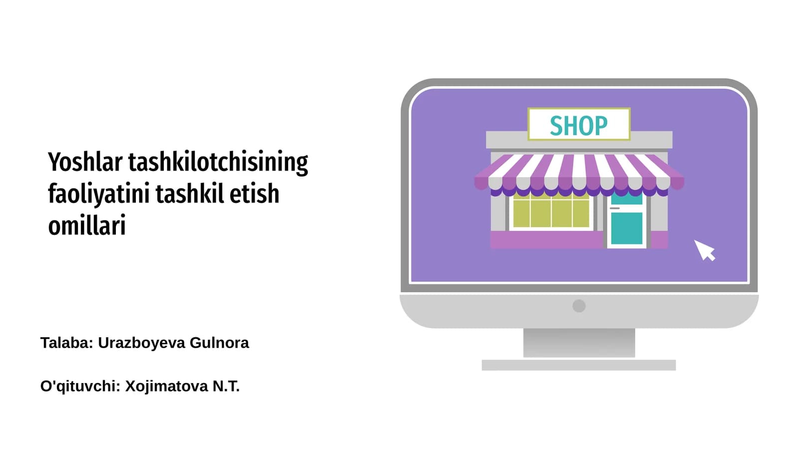 Yoshlar tashkilotchisining faoliyatini tashkil etish omillari