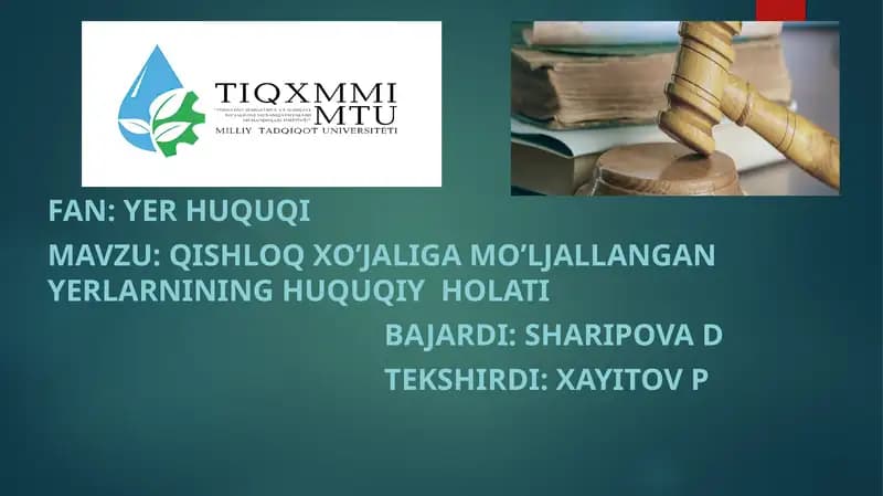 Qishloq xo'jaligiga mo'ljalangan yerlarning huquqiy holati
