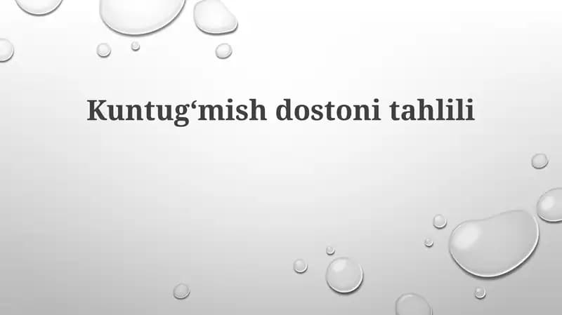 Kuntugʻmishdostonitahlili