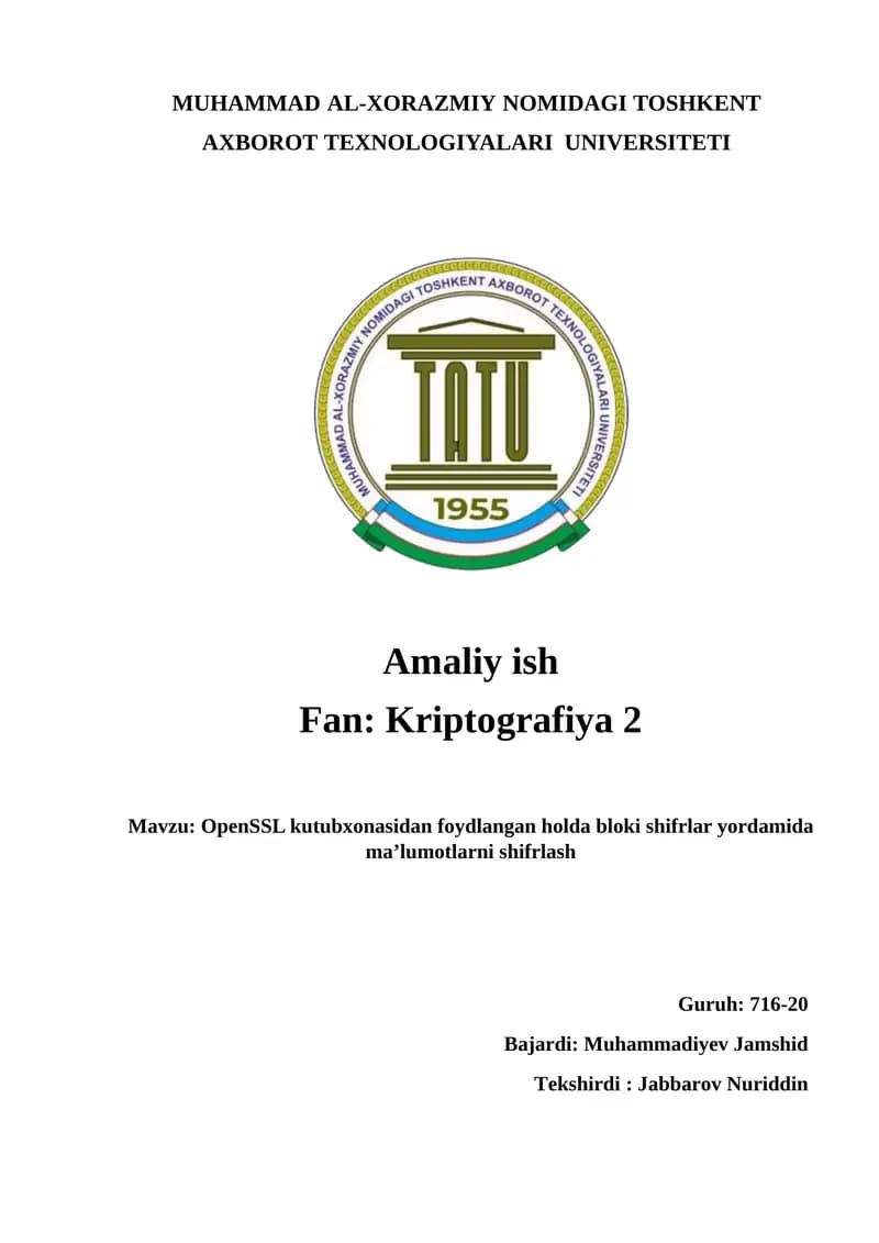 OpenSSL kutubxonasidan foydalanish holda bloki shifrlar yordamida ma'lumotlarni shifrlash