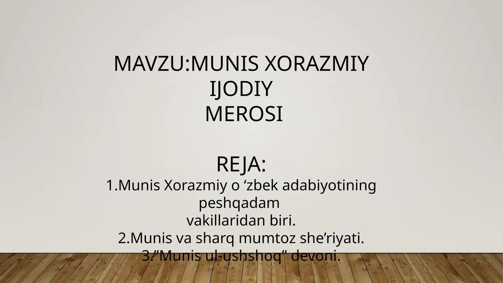 Munis Xorazmiy va uning"Munis ul-ushshoq" asari