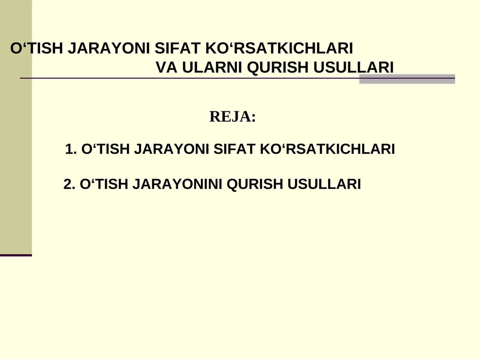 O‘TISH JARAYONI SIFAT KO‘RSATKICHLARI VA ULARNI QURISH USULLARI