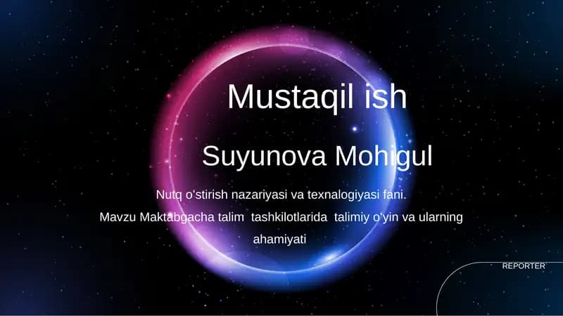 Maktabgacha ta’lim muassasalarida ta’limiy o‘yinlar va ularning ahamiyati