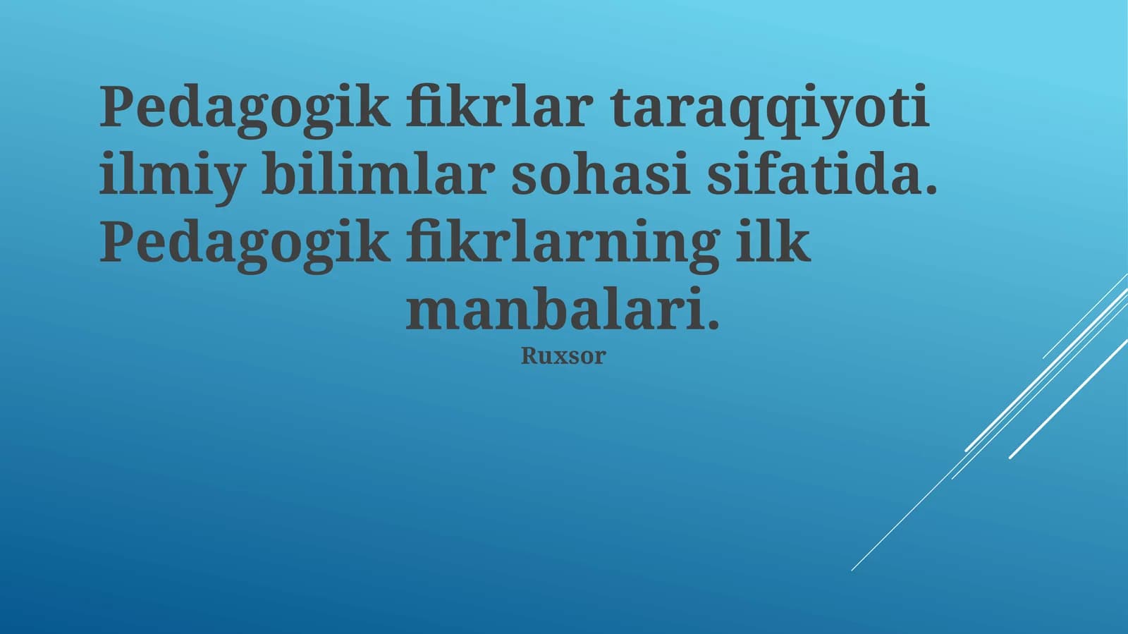Pedagogik fikrlar taraqqiyoti
